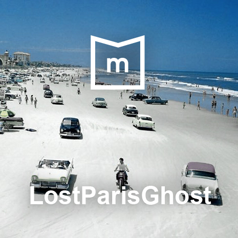 PLAYLIST - by LostParisGhost 21 - MontpelYeah Magazine