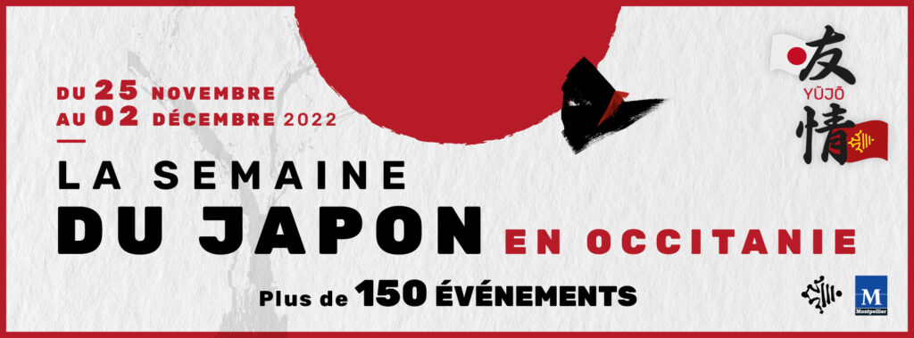 LA Semaine Franco-Japonaise en Occitanie : 163 événements autour du Japon 1 - MontpelYeah Magazine