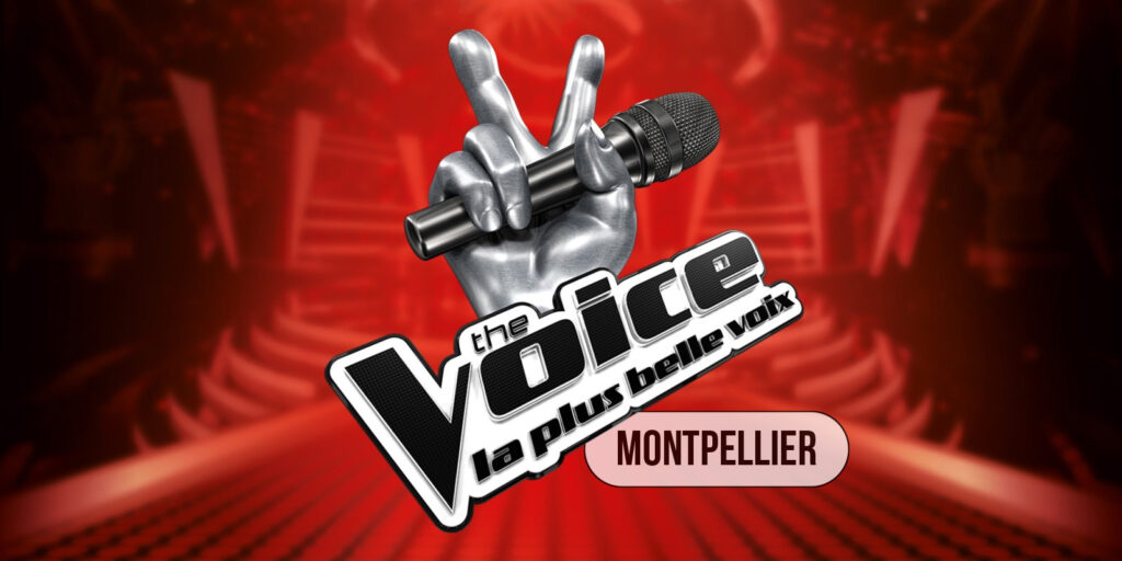 Montpellier : le casting pour the voice a débuté, participez ! 15 - MontpelYeah Magazine