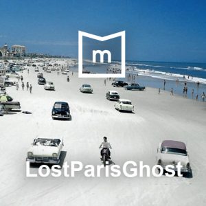 PLAYLIST - by LostParisGhost 49 - MontpelYeah Magazine